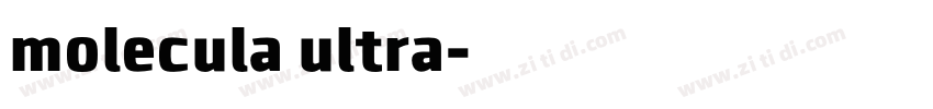 molecula ultra字体转换